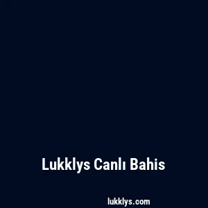 Lukklys Canlı Bahis